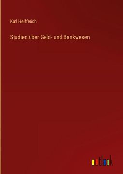 portada Studien über Geld- und Bankwesen (en Alemán)