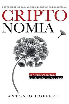 portada Criptonomia: Dos Primórdios do Dinheiro à Economia Pós-Blockchain (in Portuguese)