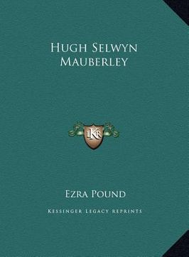 portada hugh selwyn mauberley (in English)
