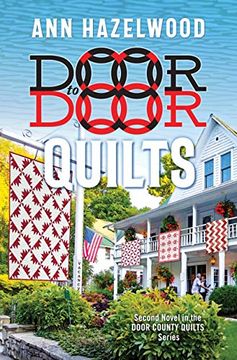 portada Door to Door Quilts: Second Novel in the Door County Quilts Series (en Inglés)