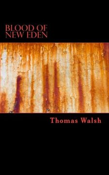 portada Blood Of New Eden (NewEarth Year 2.4K) (Volume 1)