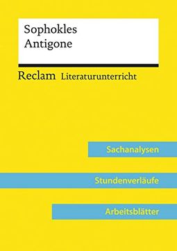 portada Sophokles: Antigone (Lehrerband): Reclam Literaturunterricht: Sachanalysen, Stundenverläufe, Arbeitsblätter (en Alemán)