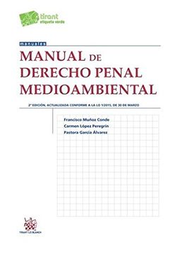 portada Manual de Derecho Penal Medioambiental 2ª Edición 2015 (Manuales de Derecho Penal) (in Spanish)