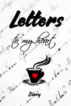 portada Letters to My Heart Diary (en Inglés)