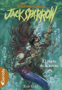 portada 2.canto de las sirenas.(aventuras jack sparrow) (in Spanish)