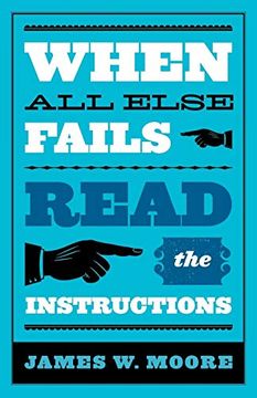 portada When all Else Fails. Read the Instructions With Leaders Guide (en Inglés)