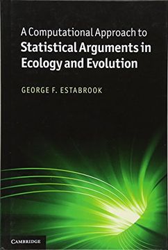 portada A Computational Approach to Statistical Arguments in Ecology and Evolution (en Inglés)