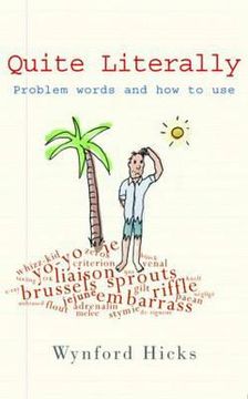 portada quite literally: problem words and how to use them (en Inglés)