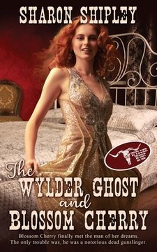 portada The Wylder Ghost and Blossom Cherry (in English)