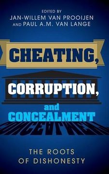 portada Cheating, Corruption, and Concealment: The Roots of Dishonesty (en Inglés)