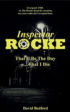 portada Inspector Rocke: That'Ll be the day That i die (en Inglés)