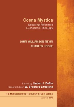 portada Coena Mystica: Debating Reformed Eucharistic Theology