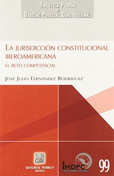 portada LA JURISDICCION CONSTITUCIONAL IBEROAMERICANA