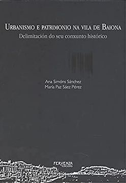 portada Urbanismo e Patrimonio na Vila de Baiona (en Gallego)