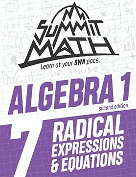 portada Summit Math Algebra 1 Book 7: Radical Expressions and Equations (en Inglés)