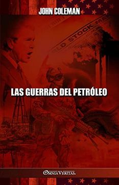 portada Las Guerras del Petróleo (in Spanish)