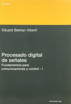 portada Procesado Digital de Seales - i Fundamentos Para Comunicaciones y Control