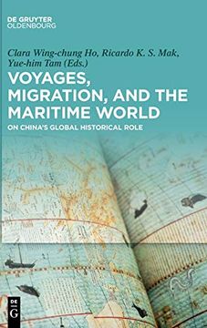 portada Voyages, Migration, and the Maritime Silk Road: On China's Global Historical Road (en Inglés)