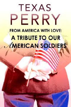 portada from america with love: a tribute to our american soldiers (in English)