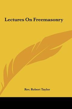 portada lectures on freemasonry (in English)
