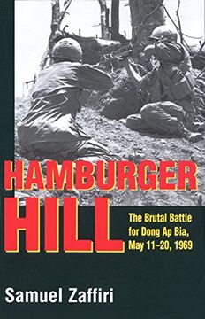 portada Hamburger Hill: The Brutal Battle for Dong ap Bia, may 11-20, 1969 (in English)