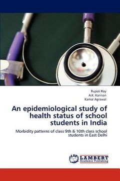 portada an epidemiological study of health status of school students in india (en Inglés)