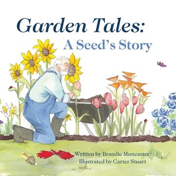 portada Garden Tales: A Seed's Story (in English)