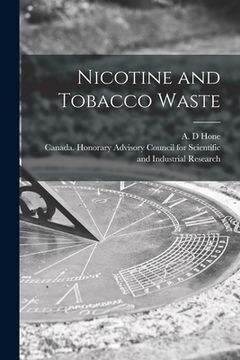 portada Nicotine and Tobacco Waste [microform] (en Inglés)