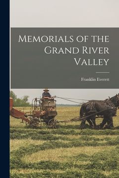 portada Memorials of the Grand River Valley (en Inglés)
