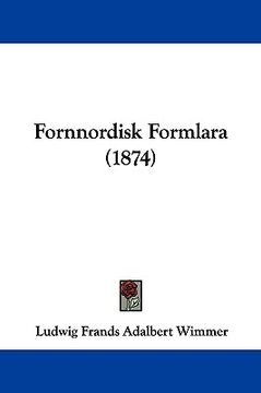 portada fornnordisk formlara (1874) (in English)