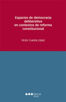 portada Espacios de Democracia Deliberativa en Contextos de Reforma Constitucional (in Spanish)