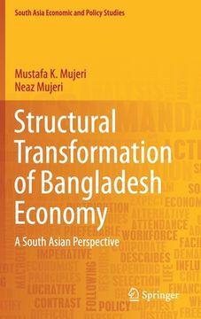 portada Structural Transformation of Bangladesh Economy: A South Asian Perspective (en Inglés)