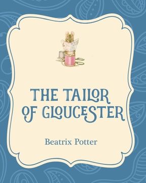 portada TAILOR OF GLOUCESTER (Xist Illustrated Childrens Classics)