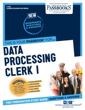 portada Data Processing Clerk I (C-536): Passbooks Study Guide Volume 536 (en Inglés)