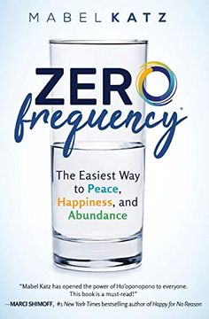 portada Zero Frequency: The Easiest way to Peace, Happiness, and Abundance (en Inglés)