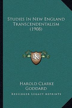 portada studies in new england transcendentalism (1908) (en Inglés)