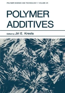 portada Polymer Additives (Polymer Science and Technology Series)