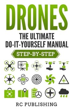 portada Drones: The Ultimate DIY Manual (Step-By-Step) (en Inglés)