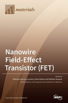 portada Nanowire Field-Effect Transistor (FET) (en Inglés)