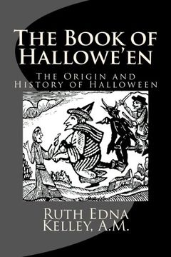 portada The Book of Hallowe'en: The Origin and History of Halloween (en Inglés)