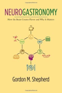 portada Neurogastronomy: How the Brain Creates Flavor and why it Matters (en Inglés)
