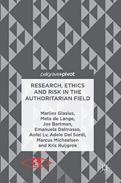 portada Research; Ethics and Risk in the Authoritarian Field 