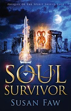 portada Soul Survivor: Prequel of the Spirit Shield Saga