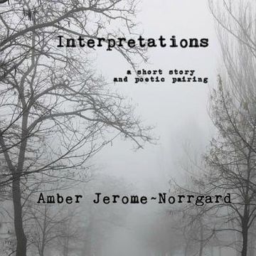 portada Interpretations: a short story and poetry pairing