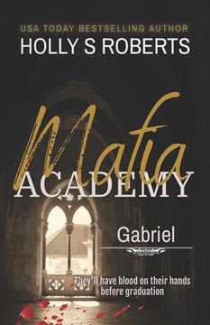 portada Gabriel: A Dark High School Bully Romance (en Inglés)