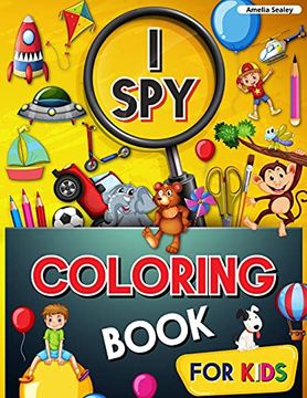 portada I spy Coloring Book for Kids: Coloring and Guessing Game for Kids, i spy Coloring Book, Great Learning Activity Book, i spy Books for Kids (en Inglés)