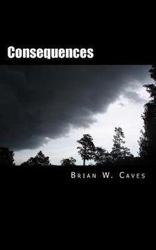 portada Consequences: Four short stories about lust, greed, deceit, betrayal and murder (in English)