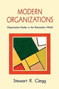 portada modern organizations: organization studies in the postmodern world