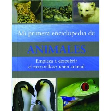 portada MINI: MI PRIMERA ENCICLOPEDIA DE ANIMALES (in Spanish)