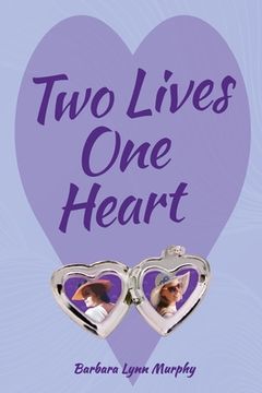 portada Two Lives, One Heart (en Inglés)